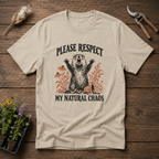 Respect My Chaos T-Shirt in Sand