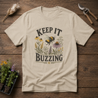 Keep It Buzzing T-Shirt