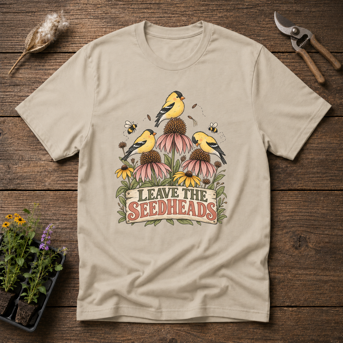 Leave The Seedheads T-Shirt