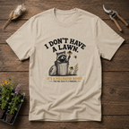 I Don't Have A Lawn, It's A Pollinator Buffet T-Shirt