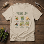 Things I Do In My Free Time T-Shirt