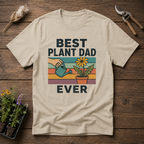 Best Plant Dad Ever T-Shirt