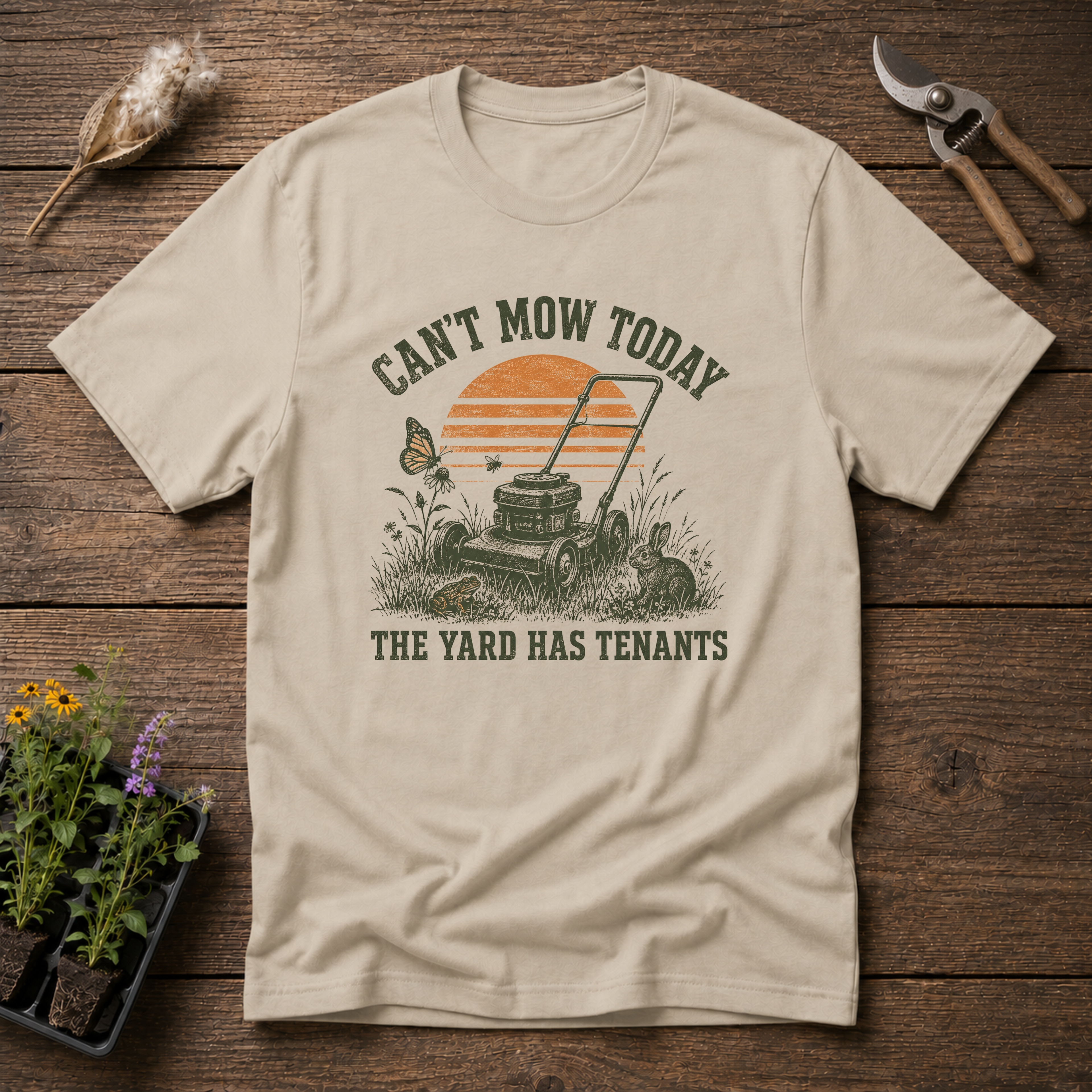 Can't Mow Today T-Shirt