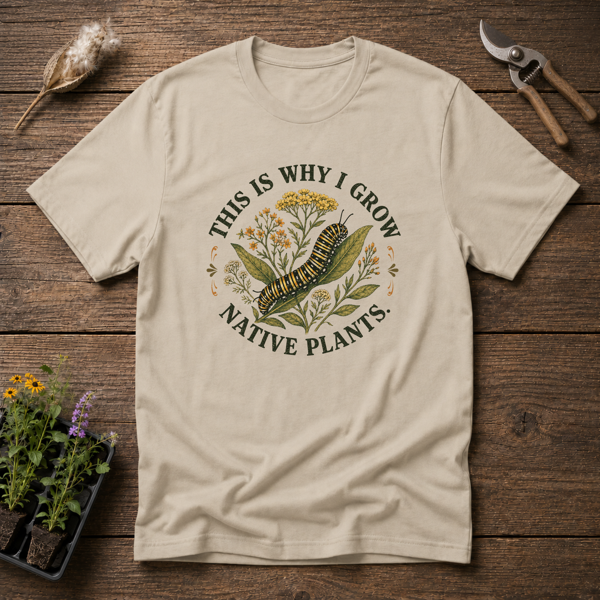 Why I Grow T-Shirt
