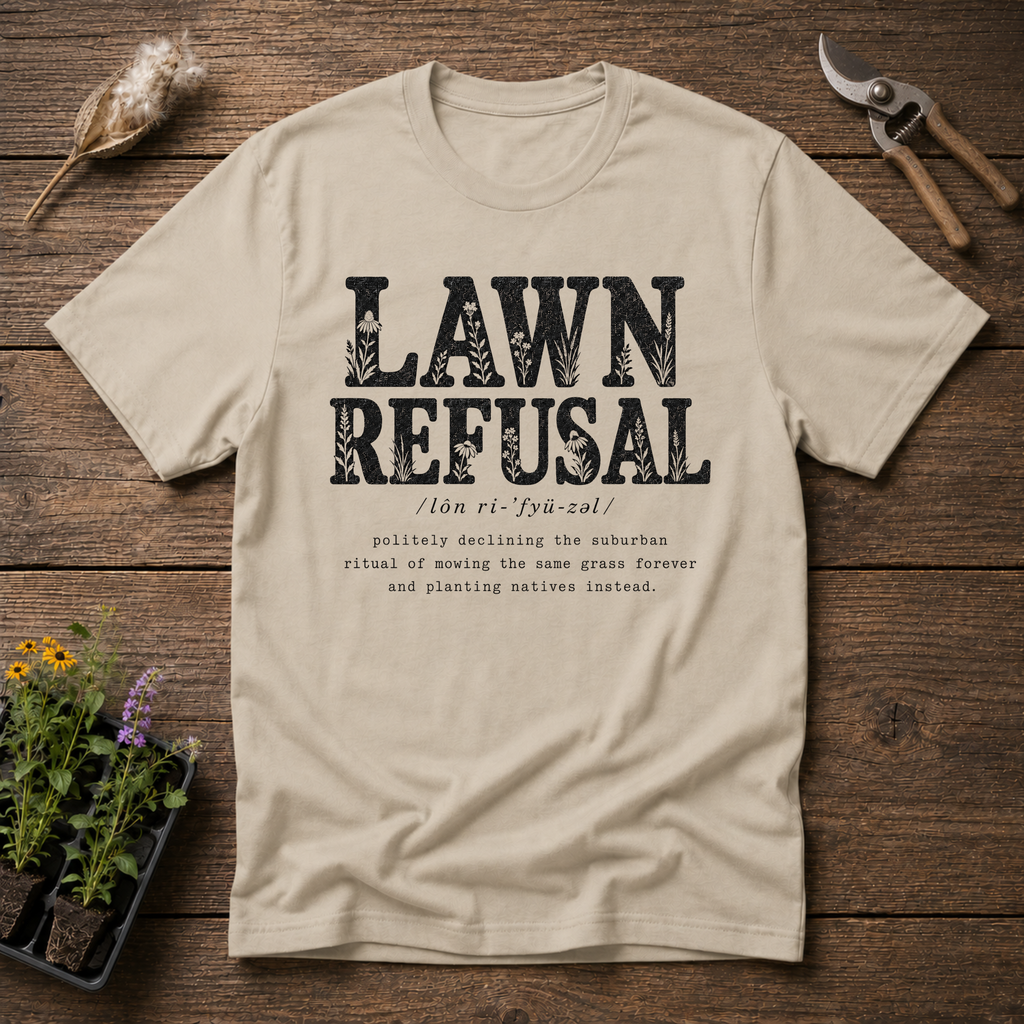 Lawn Refusal T-Shirt