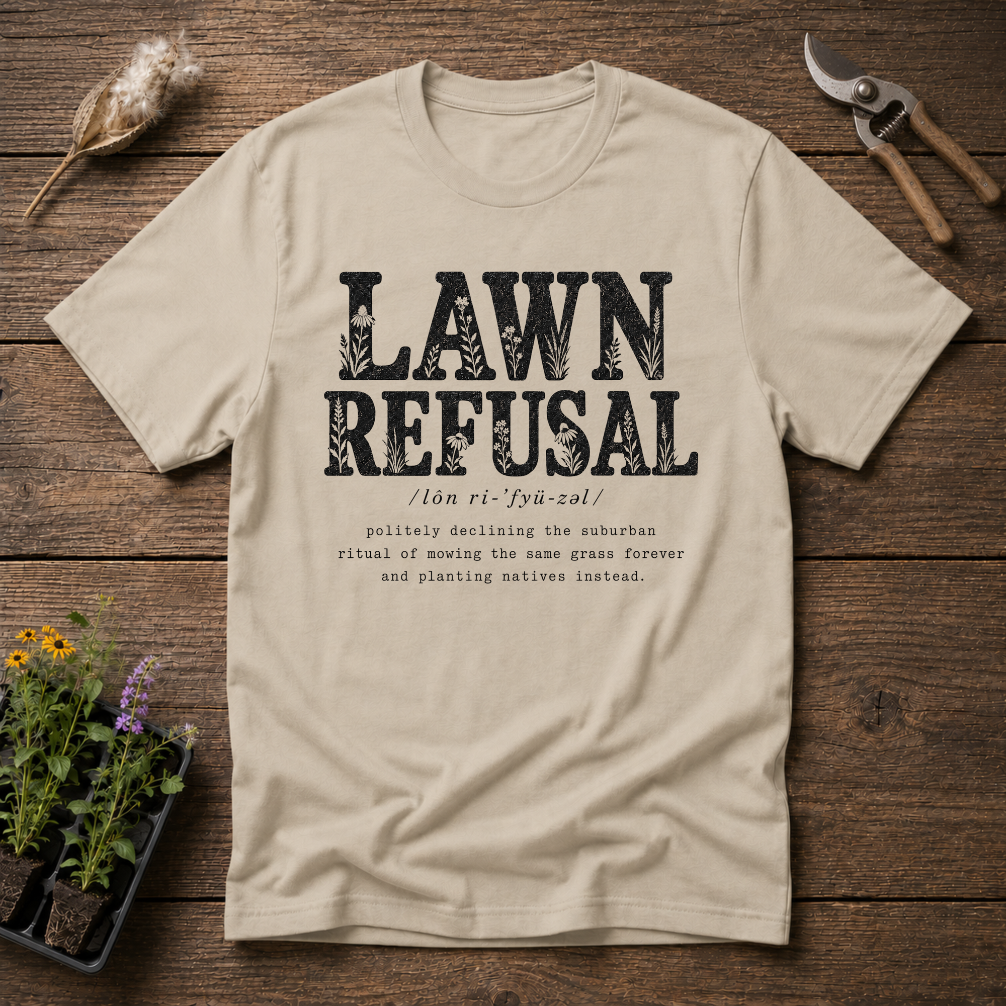 Lawn Refusal T-Shirt