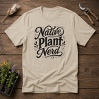 Native Plant Nerd T-Shirt
