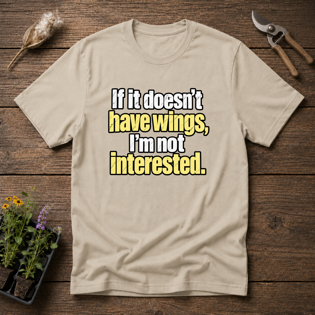 Wings Only T-Shirt