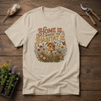 Home Is Where The Habitat Is T-Shirt