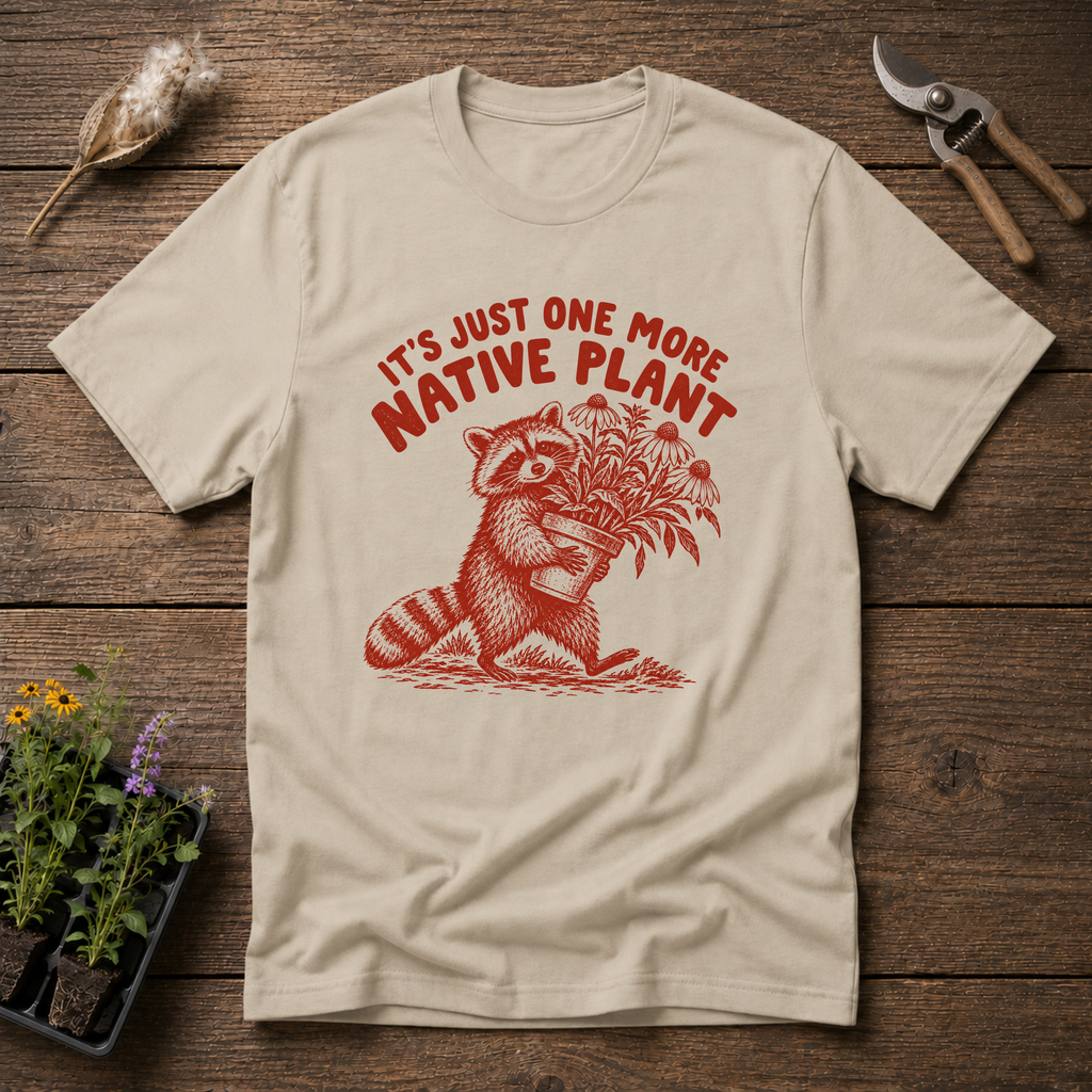 Just One More T-Shirt