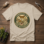 Committee For More Butterflies T-Shirt