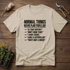 Native Plant Sayings T-Shirt