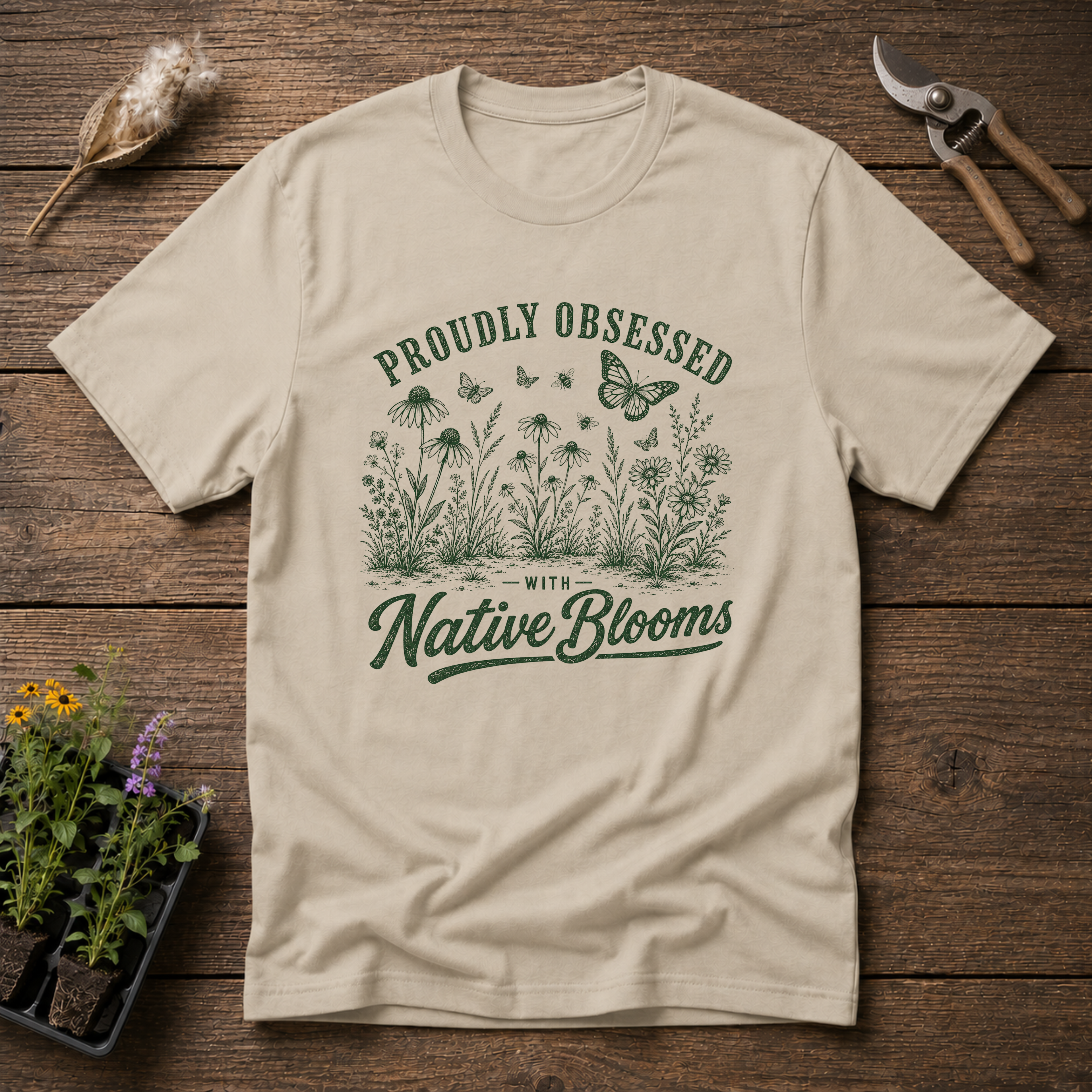 Proudly Obsessed With Native Blooms T-Shirt