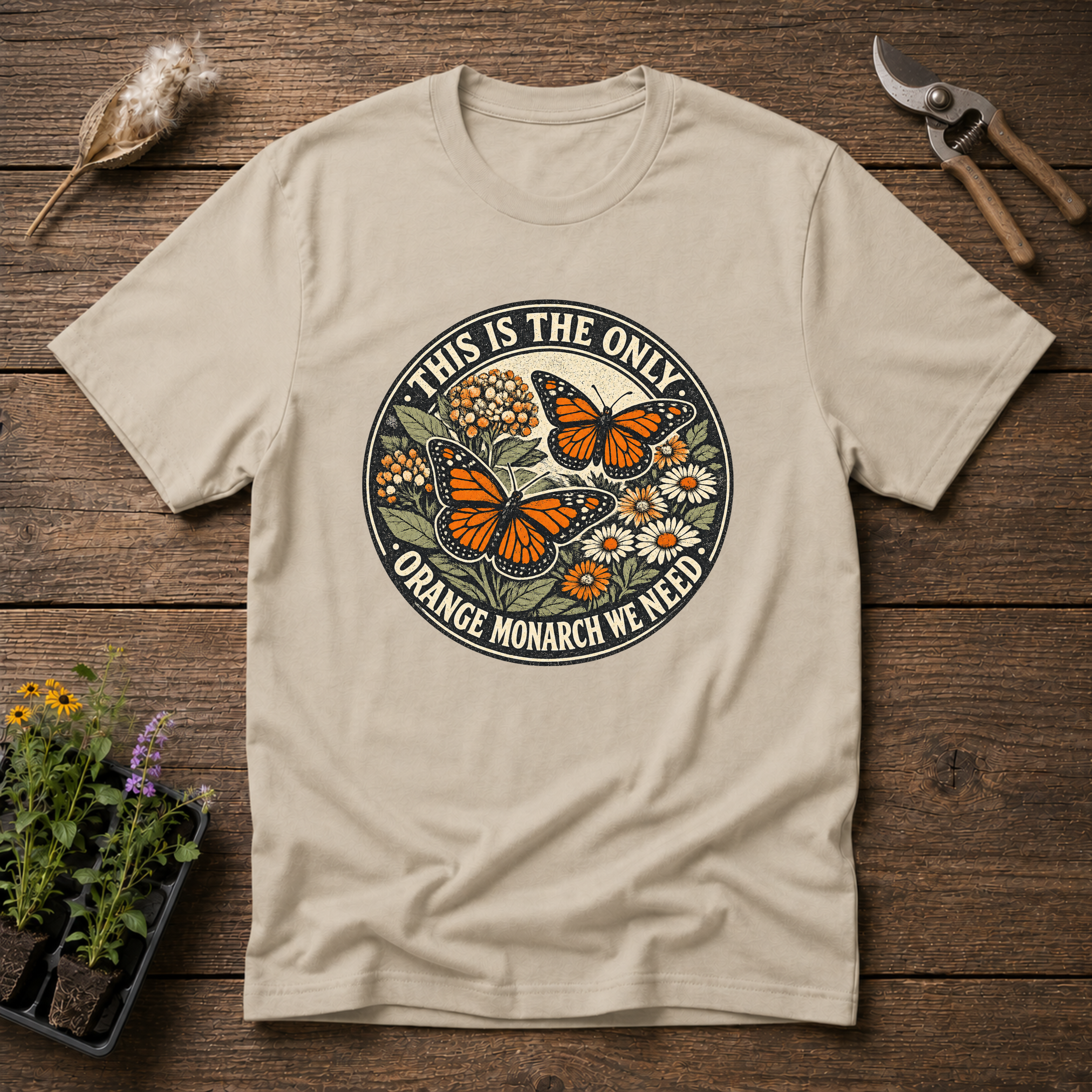 This Is The Only Orange Monarch We Need T-Shirt