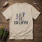 Let It Bloom T-Shirt