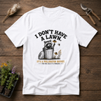 I Don't Have A Lawn, It's A Pollinator Buffet T-Shirt