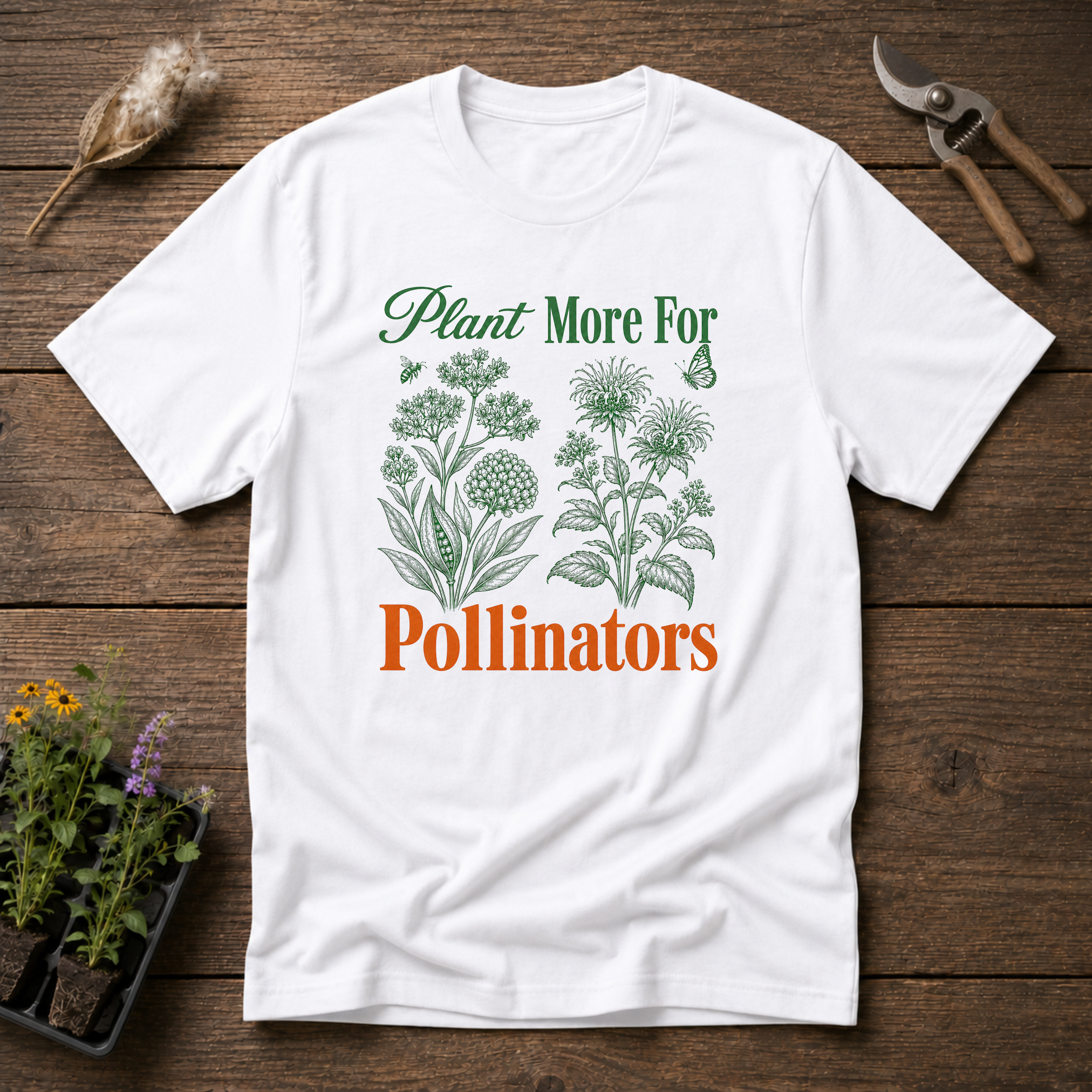 Plant More For Pollinators T-Shirt