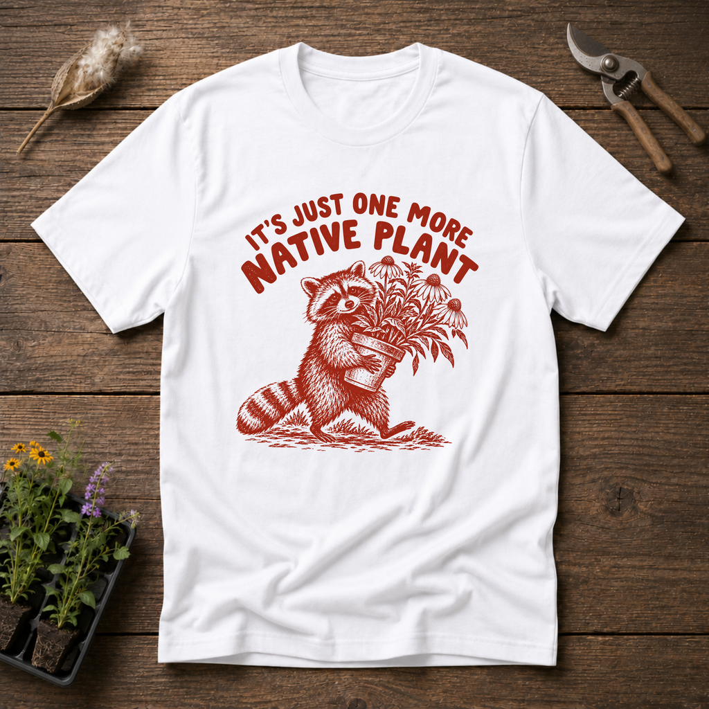 Just One More T-Shirt