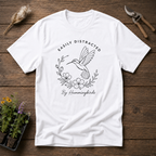 Easily Distracted By Hummingbirds T-Shirt