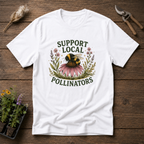 Support Local Pollinators T-Shirt