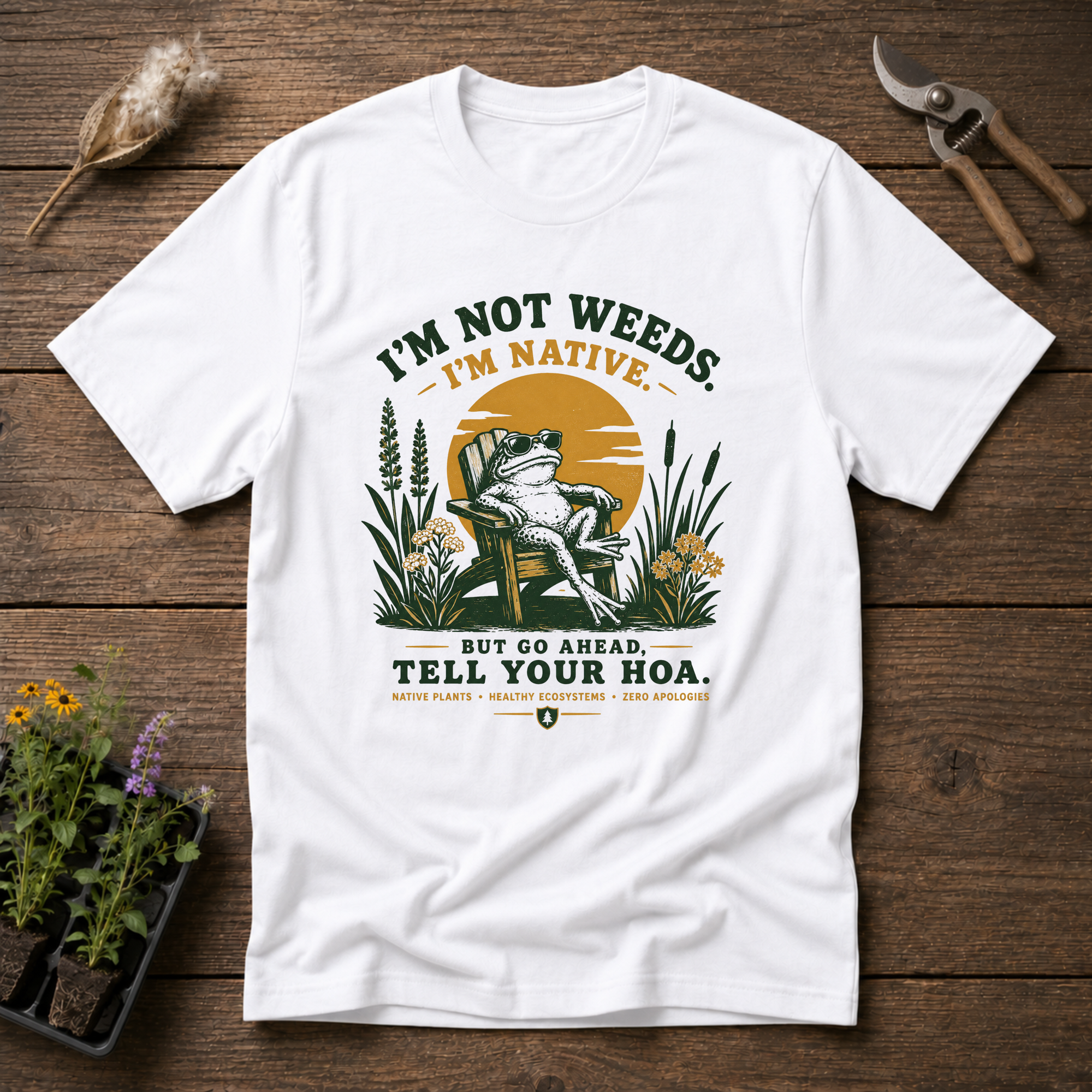 Native Not Weeds T-Shirt