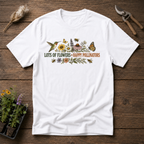 Lots of Flowers Happy Pollinators T-Shirt