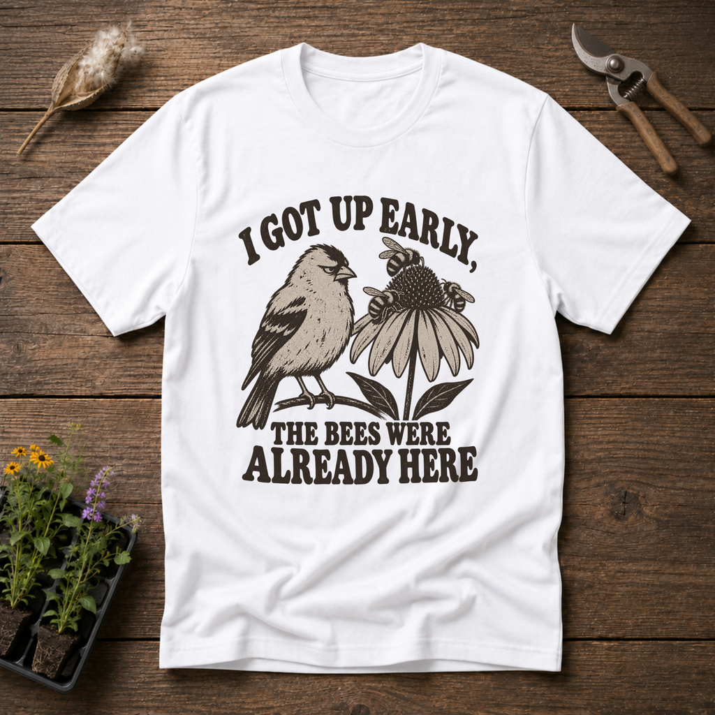 Bees Already Here T-Shirt