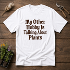 Talking About Plants T-Shirt in White