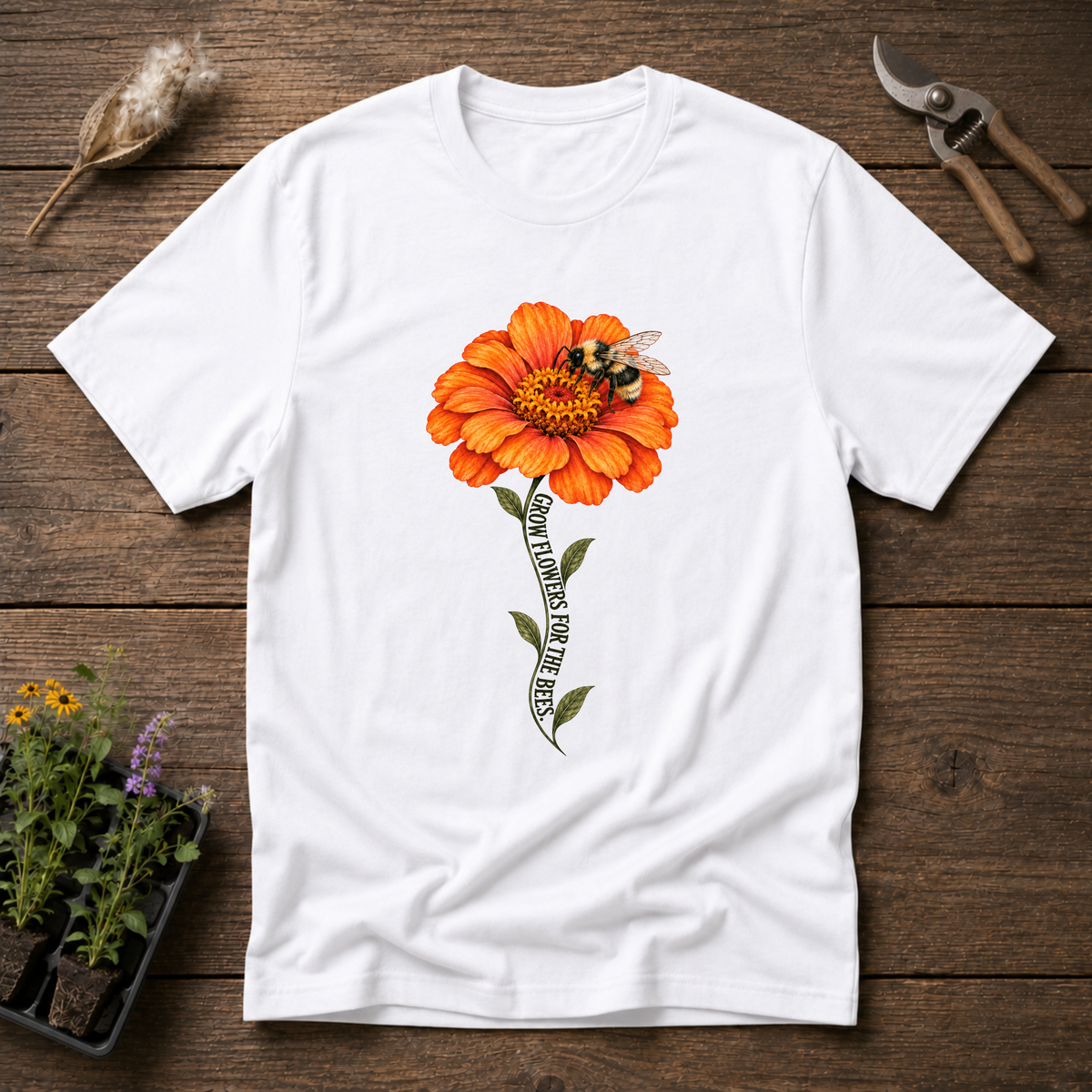 Grow Flowers T-Shirt