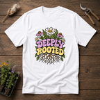 Deeply Rooted T-Shirt
