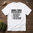 Native Plant Sayings T-Shirt