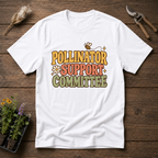 Pollinator Support Committee T-Shirt