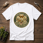 Committee For More Butterflies T-Shirt