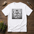 Let The Yard Go Wild T-Shirt
