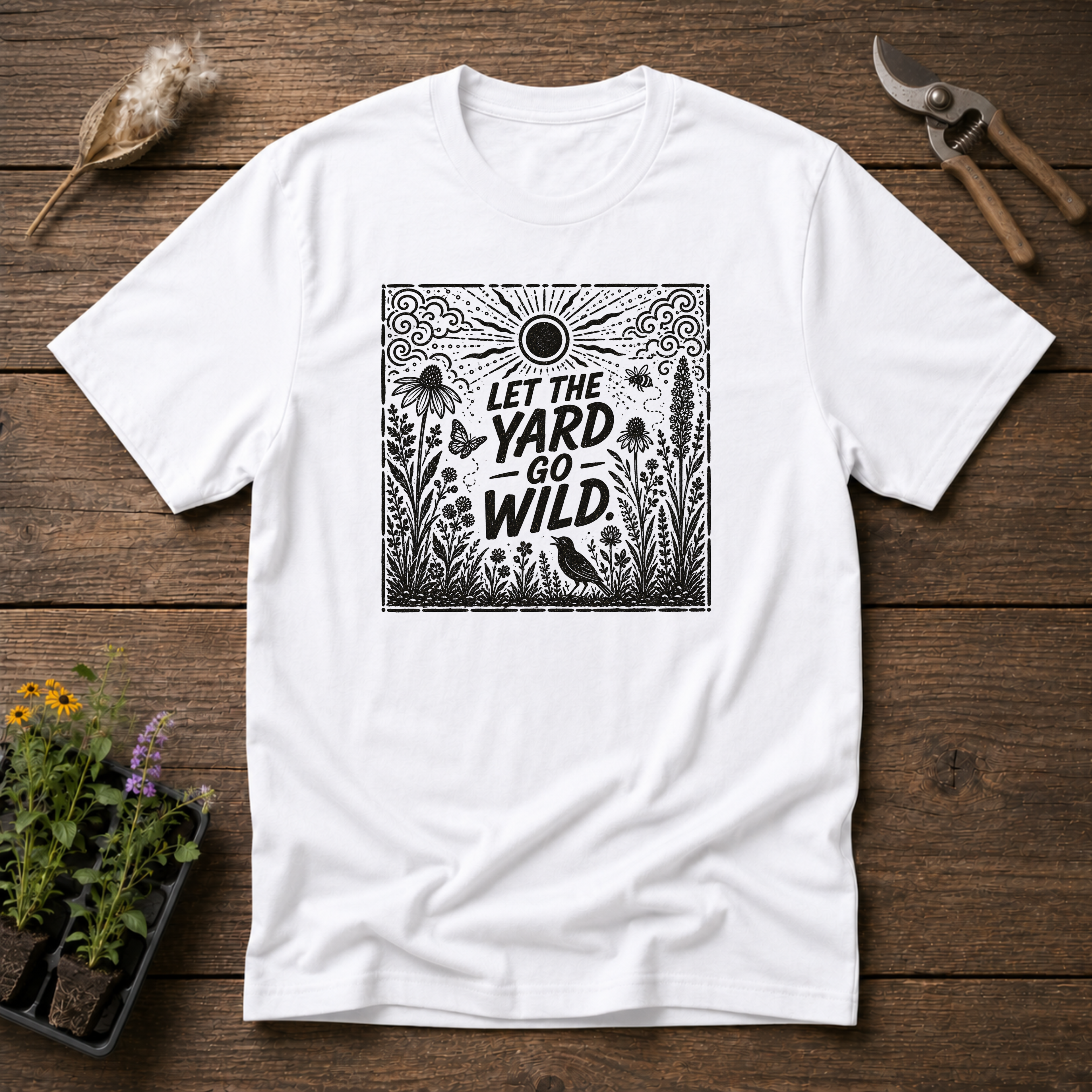 Let The Yard Go Wild T-Shirt