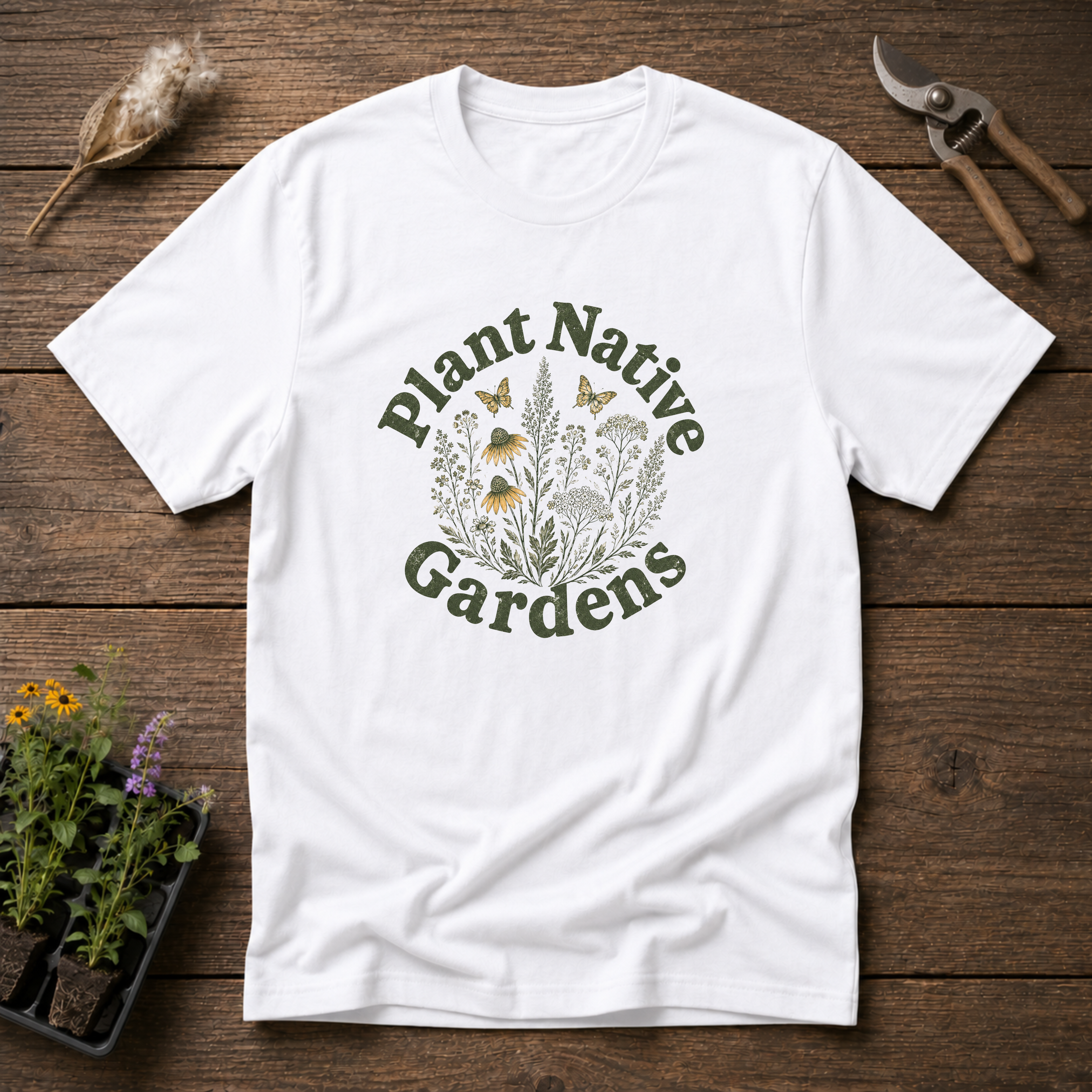 Plant Native Gardens T-Shirt