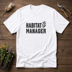 Habitat Manager T-Shirt